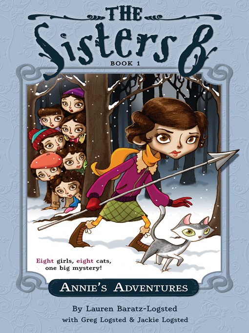 Title details for Annie's Adventures by Lauren Baratz-Logsted - Available